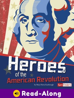 cover image of Heroes of the American Revolution